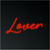 Lover Neon Sign