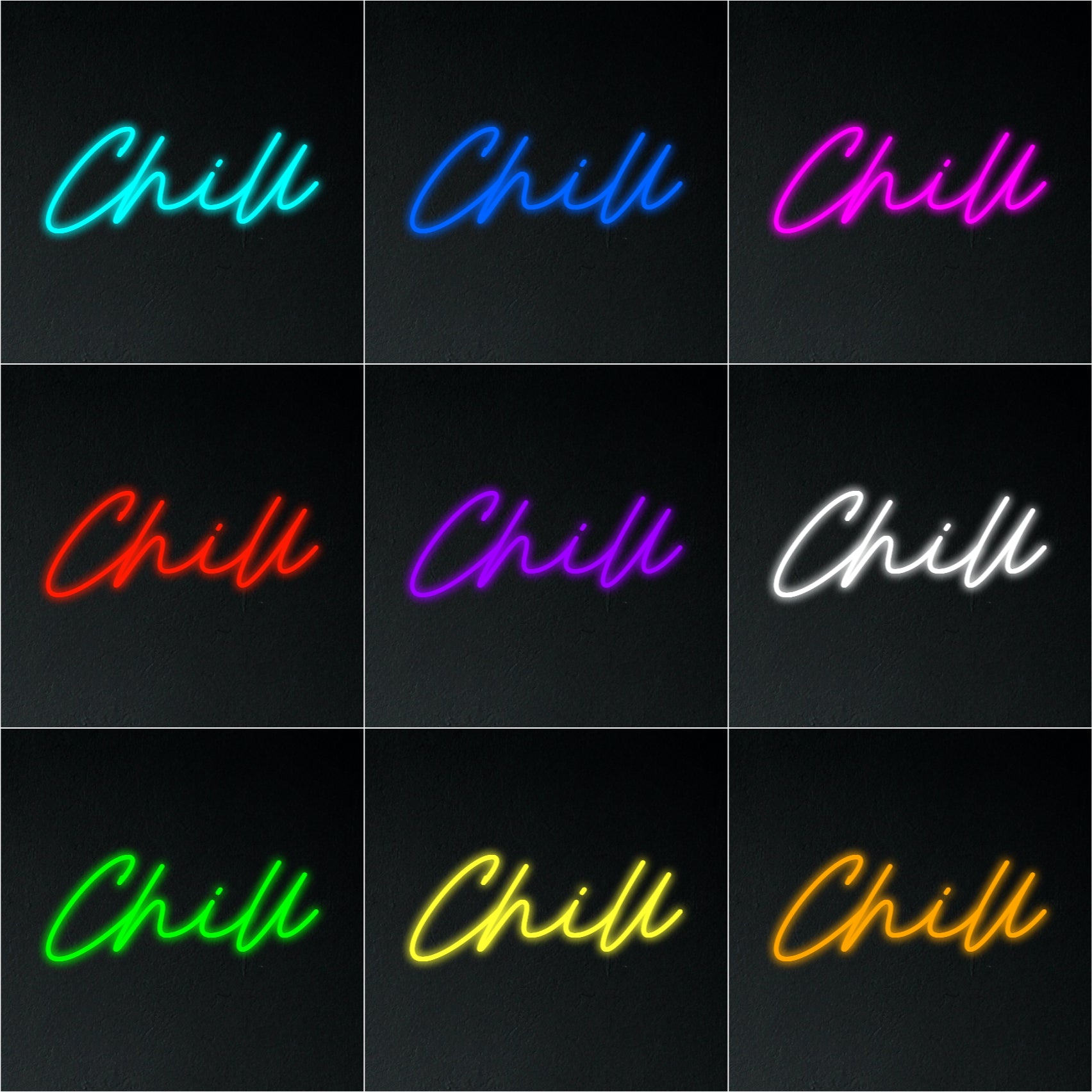 Chill Neon Sign