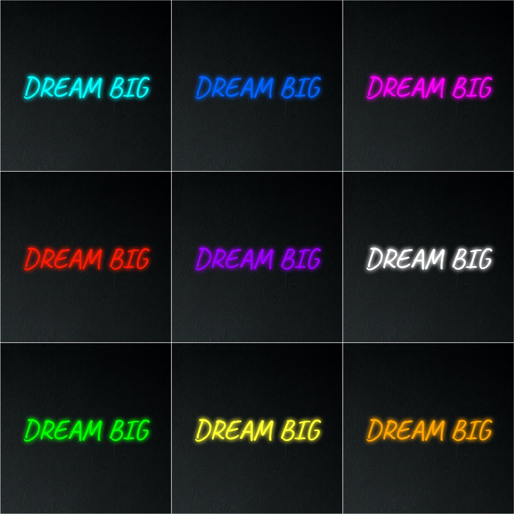 Dream Big Neon Sign