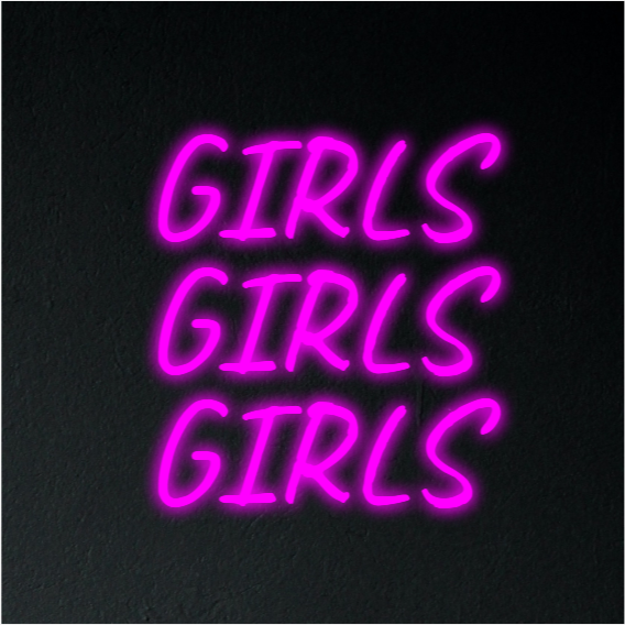 Girls Girls Girls Neon Sign